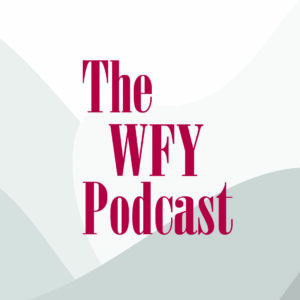 the wfy podcast